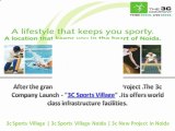 3c sports village Noida | 9910007460 | 3c New project Noida | 3c Sports village