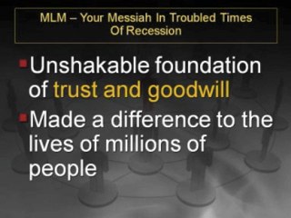 MLM – Your Messiah In Troubled Times Of Recession