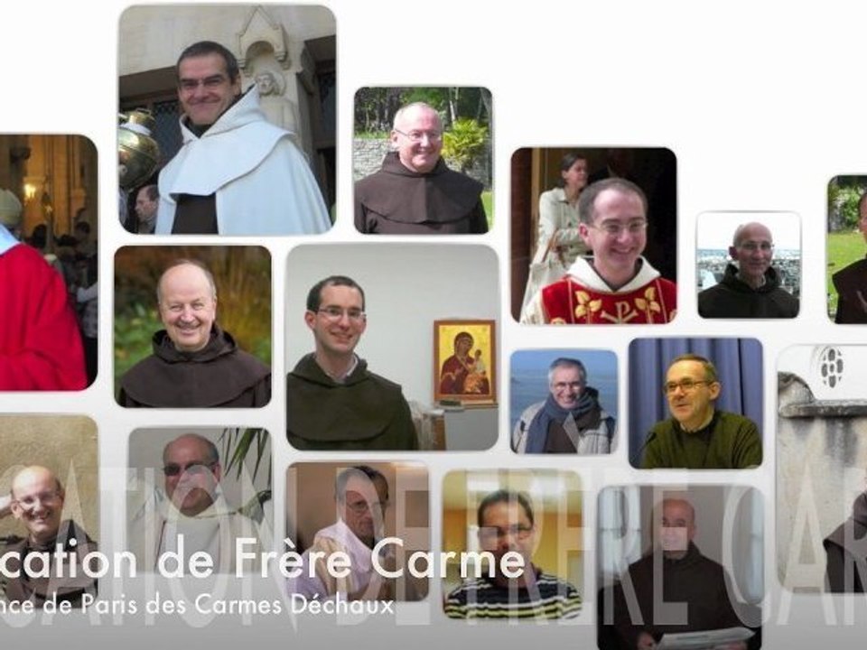 Vocation - Frères Carmes de la Province de Paris (version complète)