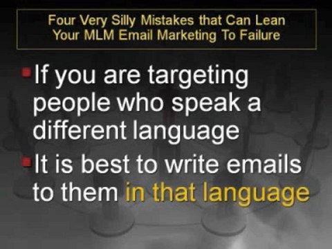 Four Very Silly Mistakes That Can Lead Your MLM Email Marketing To Failure