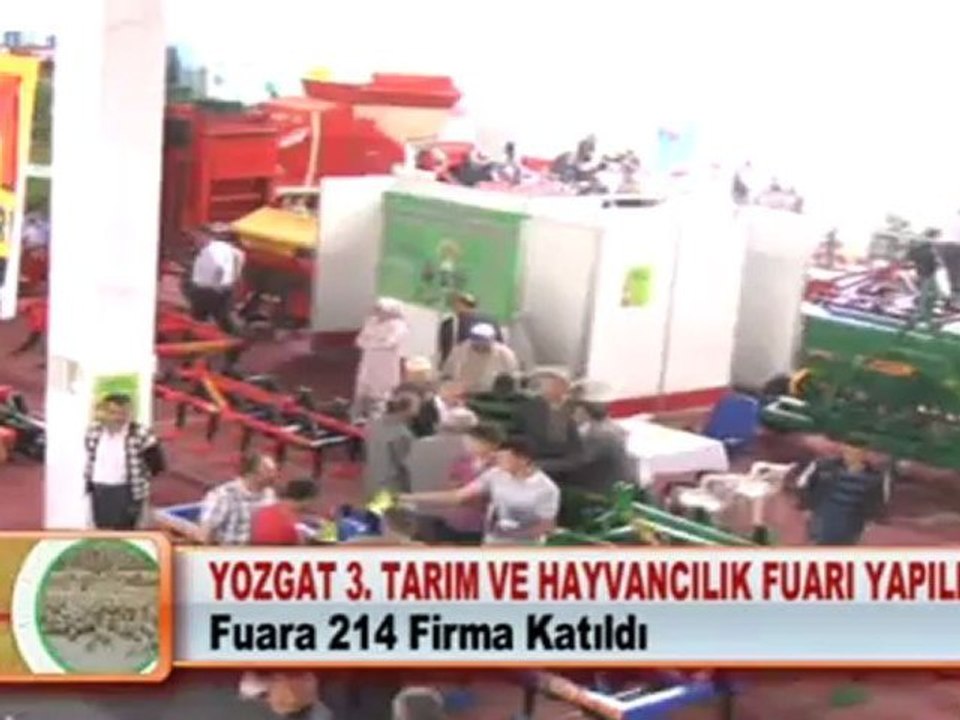 YOZGAT 3. TARIM VE HAYVANCILIK FUARI YAPILDI 30.04.2012