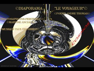©LE VOYAGEUR POEME THOMAS ANDRE MUSIQUE PAUL DECOMBLE MARTINE ANCIAUX©