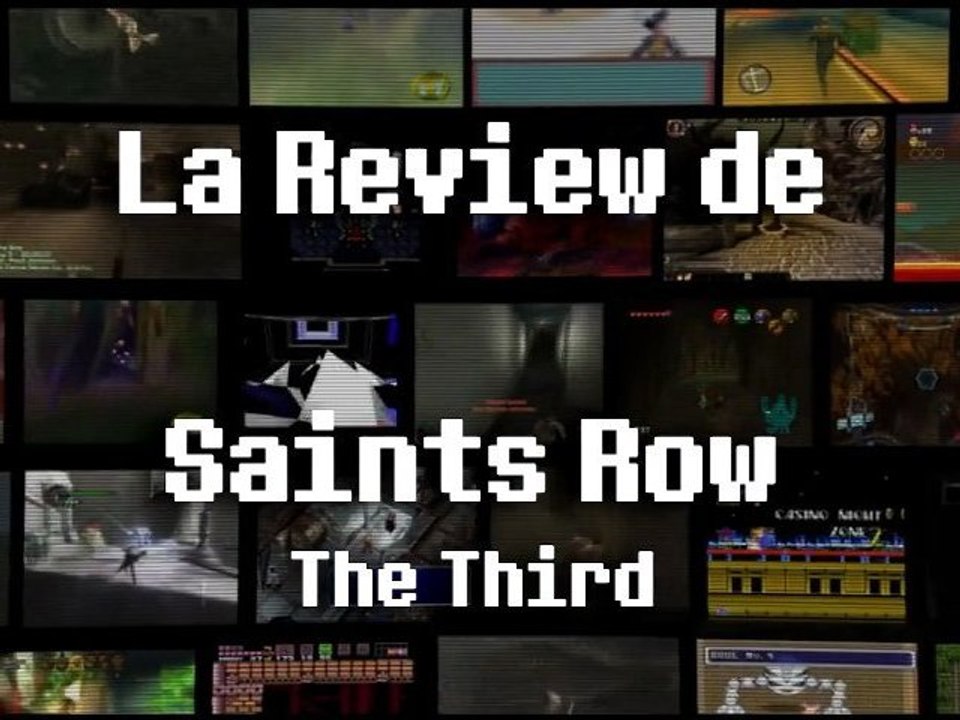 La Review de Saints Row : the Third