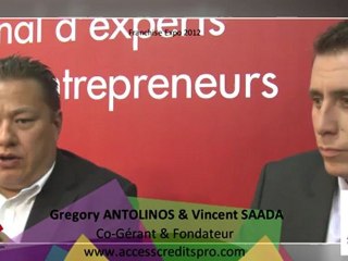 Interview dirigeants ACCESS CREDITS PRO