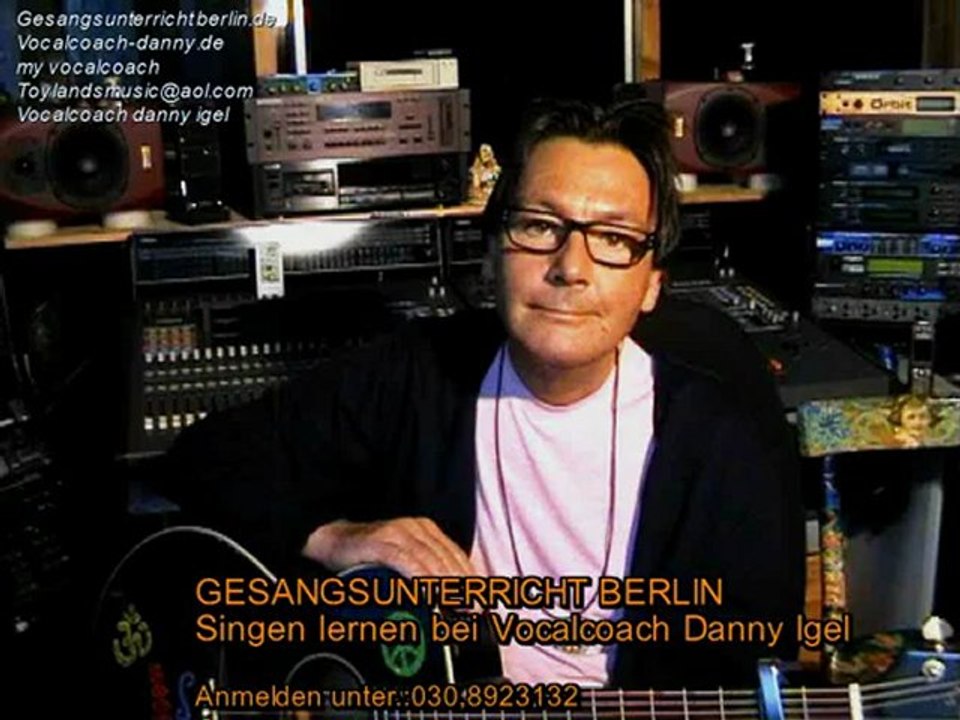 SELBSTBEWUSTSEINSTRAINING DURCH VIDEOCOACHING  BEI DANNY IGEL    Gesangsunterricht Berlin