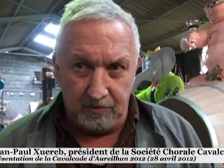 Aureilhan Présentation de la Cavalcade 2012 (29 avril 2012)