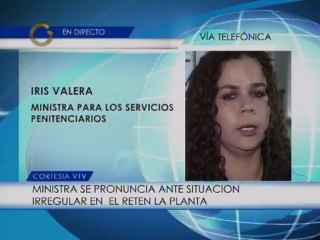 Ministra Varela: Tenemos la situación controlada en La Planta