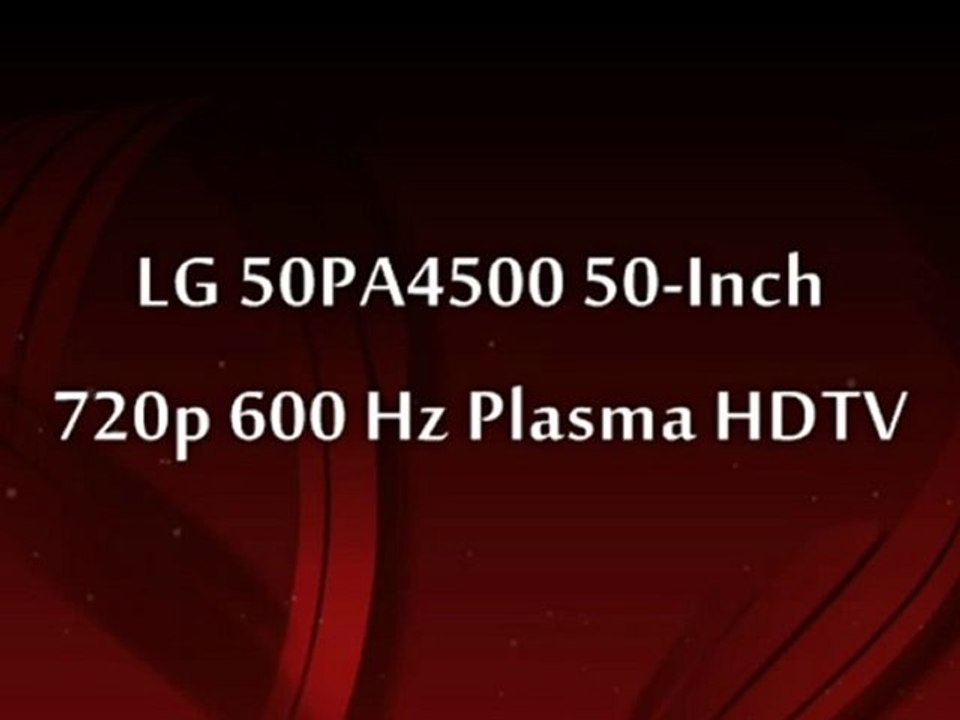 LG 50PA4500 50-Inch 720p 600 Hz Plasma HDTV