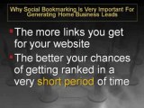 Why Social Bookmarking Is Very Important For Generating Home Business Leads