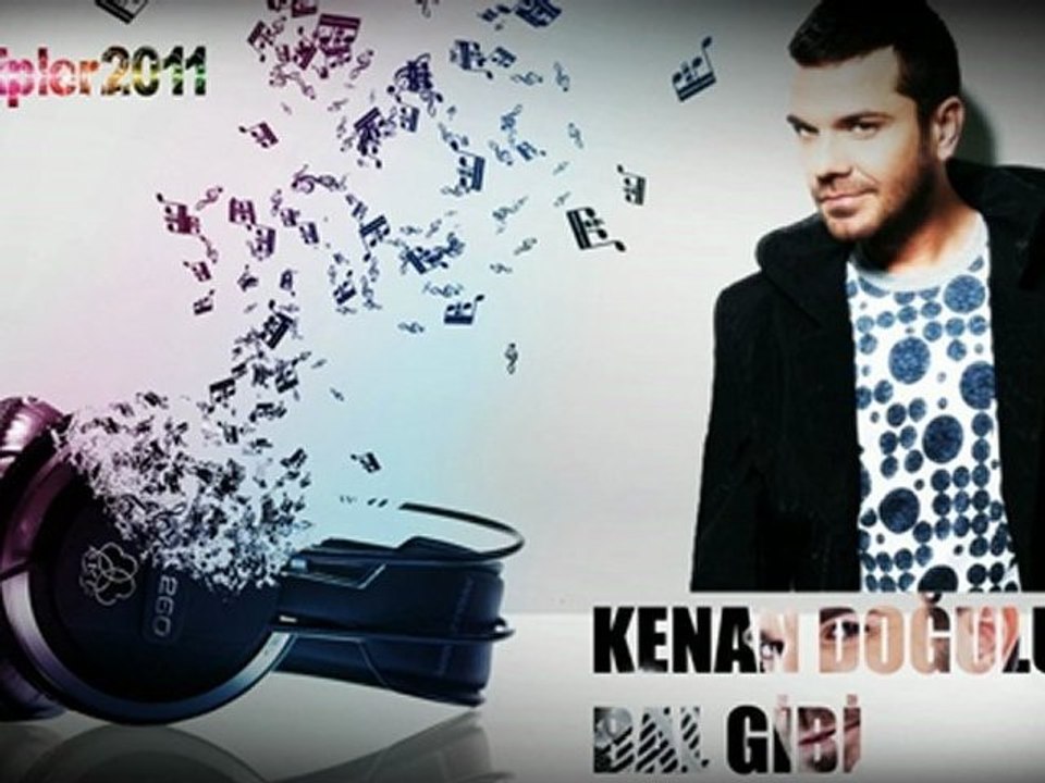 Kenan Dogulu - Bal Gibi (Orjinal 2012)