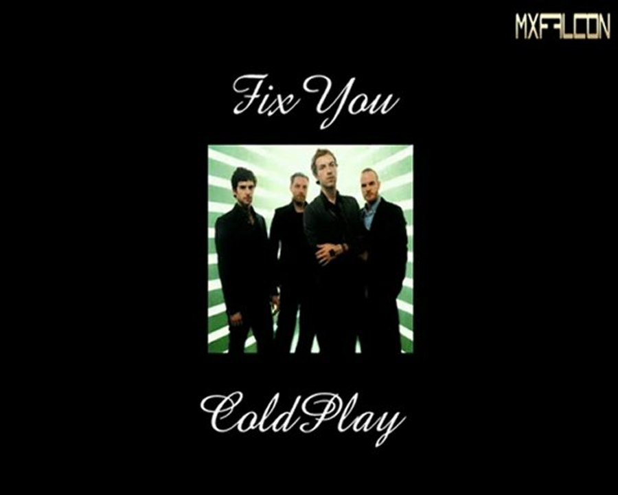 Fix You -Coldplay-Legendado