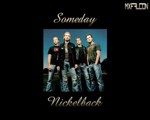 Someday -Nickelback-legendado