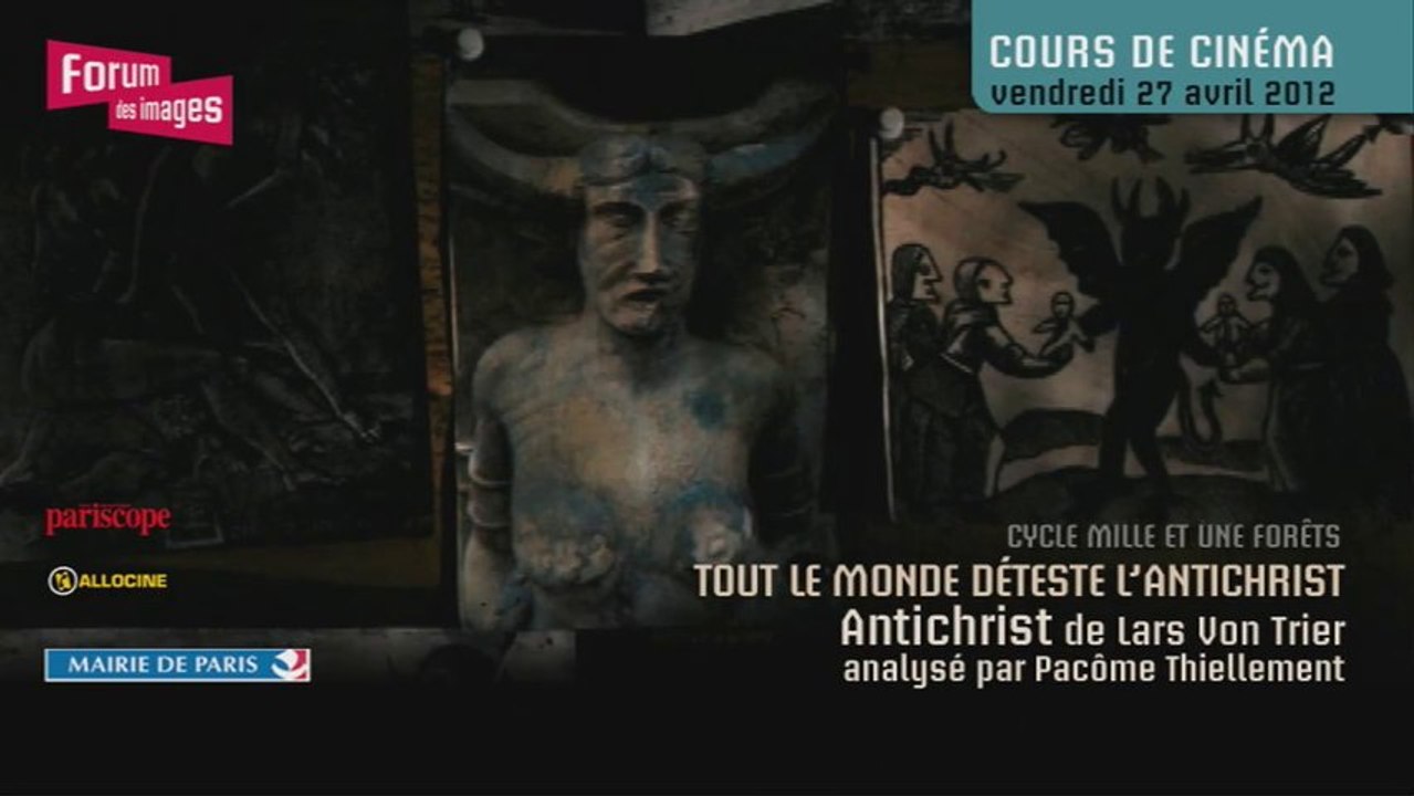 Antichrist, de Lars Von Trier - Pacôme Thiellement