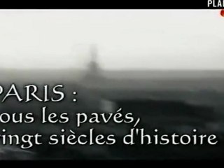 Paris , Sous Les Pavés, 20 Siècles D'Histoire