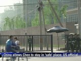 China places Chen in 'safe' place: US official
