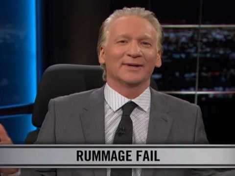 Real Time with Bill Maher: New Rule - Rummage Fail