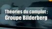 Groupe Bilderberg / Société secrète - Théories du complot par Jesse Ventura