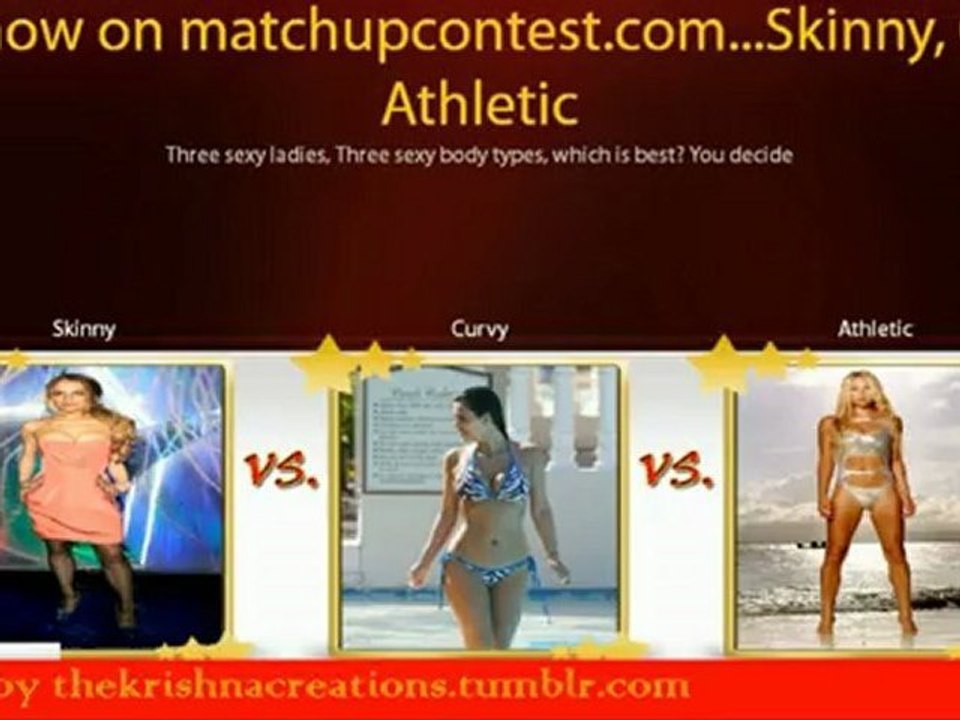 Vote Now - Which is the Sexiest Body Type
