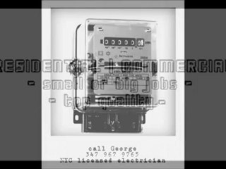 George New York City ELECTRICIAN = 7 Days = 8AM-8PM = Free Estimates