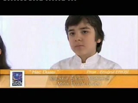 Minik Dualar Grubu -Hac Duası-
