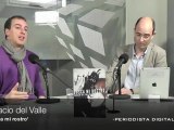 Periodista Digital. Entrevista a Ignacio del Valle. 30 de abril 2012