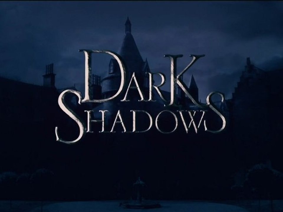 Dark Shadows - Bande-Annonce - VF