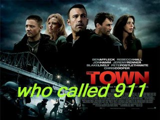 the town - who called 911