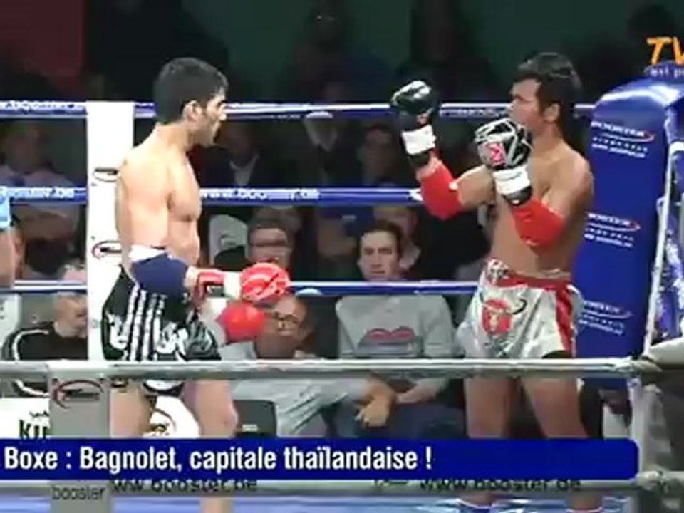 Boxe : Bagnolet, capitale thaïlandaise - Vidéo Dailymotion