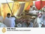 Poor pilgrims face hardship on Hajj - 09 Dec 08