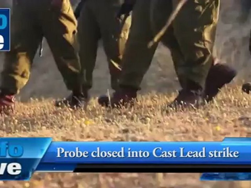 Probe closed into Cast Lead strike