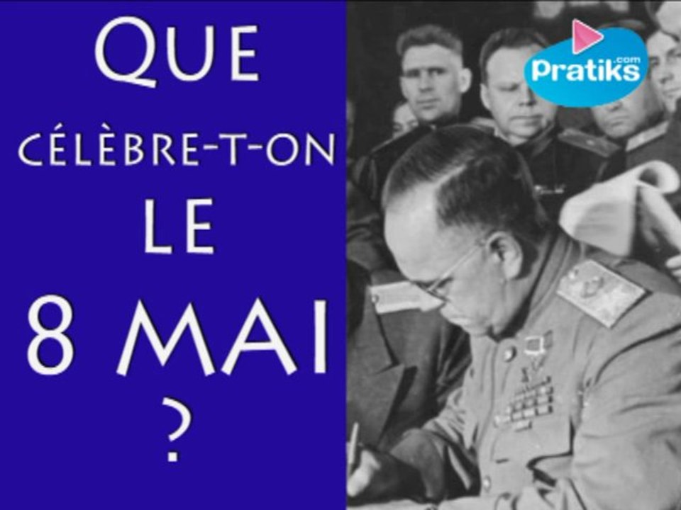 Que célèbre-t-on le 8 mai ? Jour férié