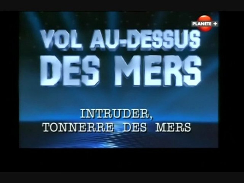 Vol au-dessus des mers (Intruder, tonnerre des mers)
