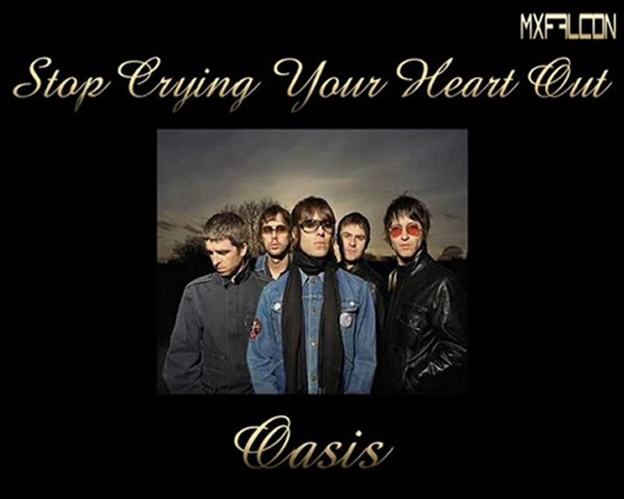 Stop Crying Your Heart Out -Oasis-Legendado