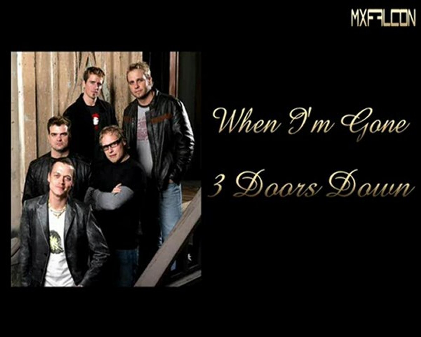 When I M Gone 3 Doors Down Legendado Video Dailymotion