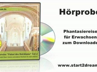 Palast des Reichtums Teil 2 - Inneren und äußeren Wohlstand erfahren