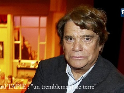 Tapie : un tremblement de terre
