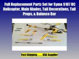 Full Replacement Parts Set for Syma S107 RC Helicopter, Main Blades, Tail Decorations, Tail Props, Balance Bar