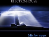 Electro-House 2012 : r3hab,chuckie,afrojack,avicii,yacek (mix by nono) EXO MIX