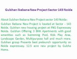 Gulshan Ikebana Sector 143 Noida !! 9899606065 !! New Project {(Gulshan Ikebana)} Noida