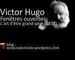 Victor Hugo - Fenêtres ouvertes, poème lu par Lucille (11 ans)