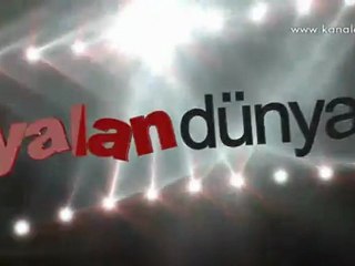 Yalan Dünya Cuma akşamları Kanal D'de