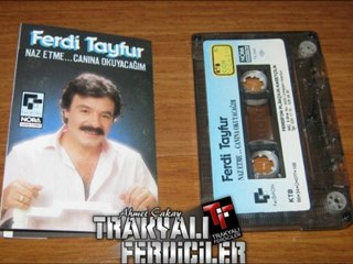 Ferdi Tayfur & Canına Okuyacağım ...