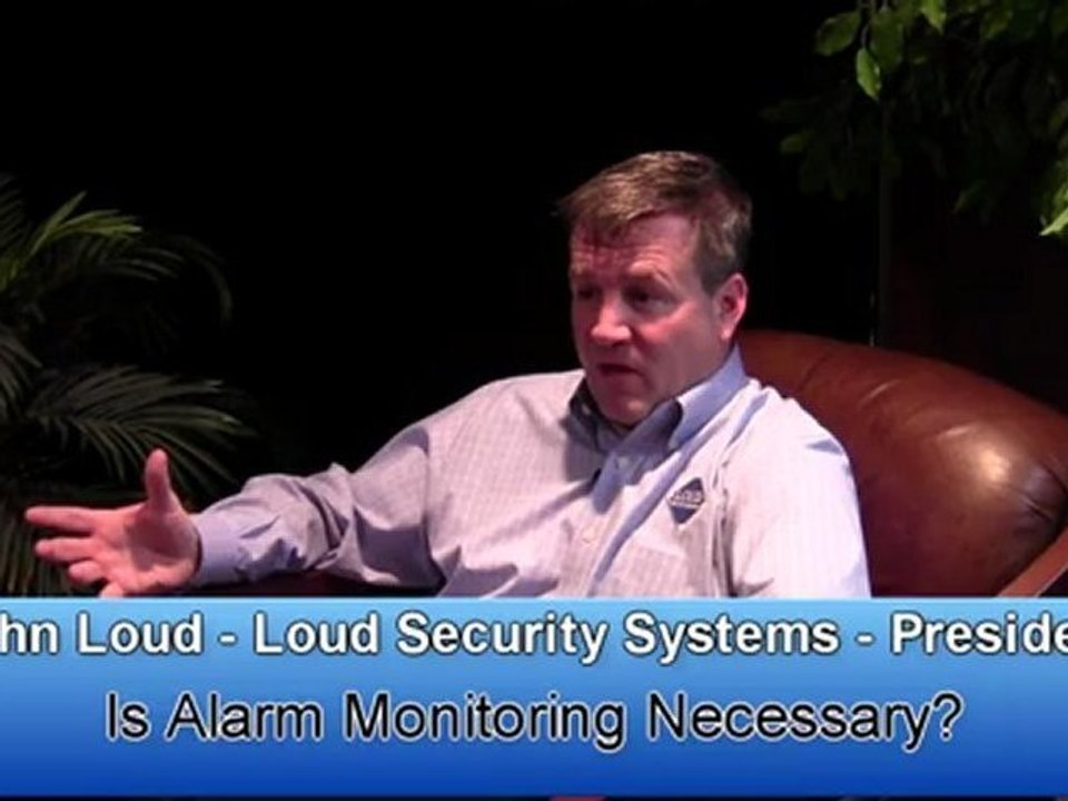Is Alarm Monitoring Necessary?