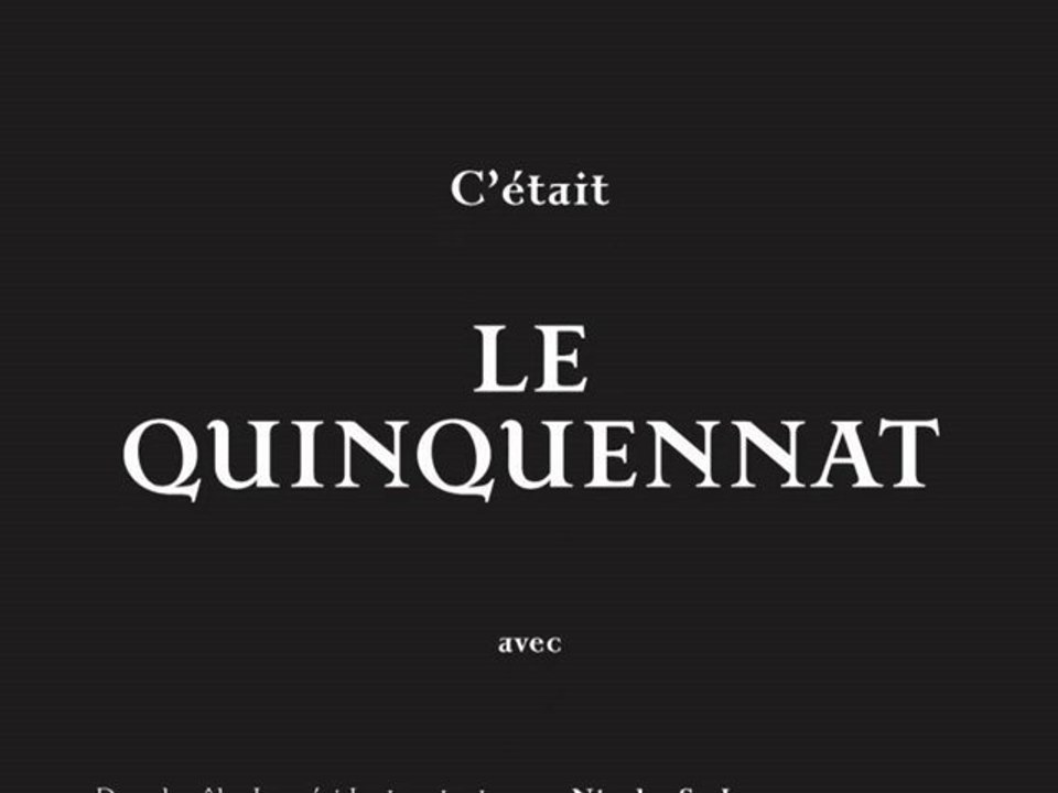 Le Quinquennat - Générique de fin du film