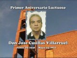 1er ANIVERSARIO LUCTUOSO DE DON JOSE CASILLAS VILLARUEL