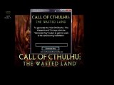 Call of Cthulhu : The Wasted Land Serial Keys