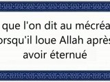 078 - Ce que l'on dit au mécréant lorsqu'il loue Allah après avoir éternué vostfr by tiss38din