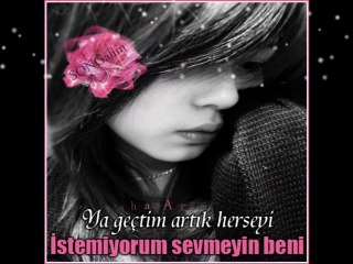 Tövbe olsun daha aramam seni..