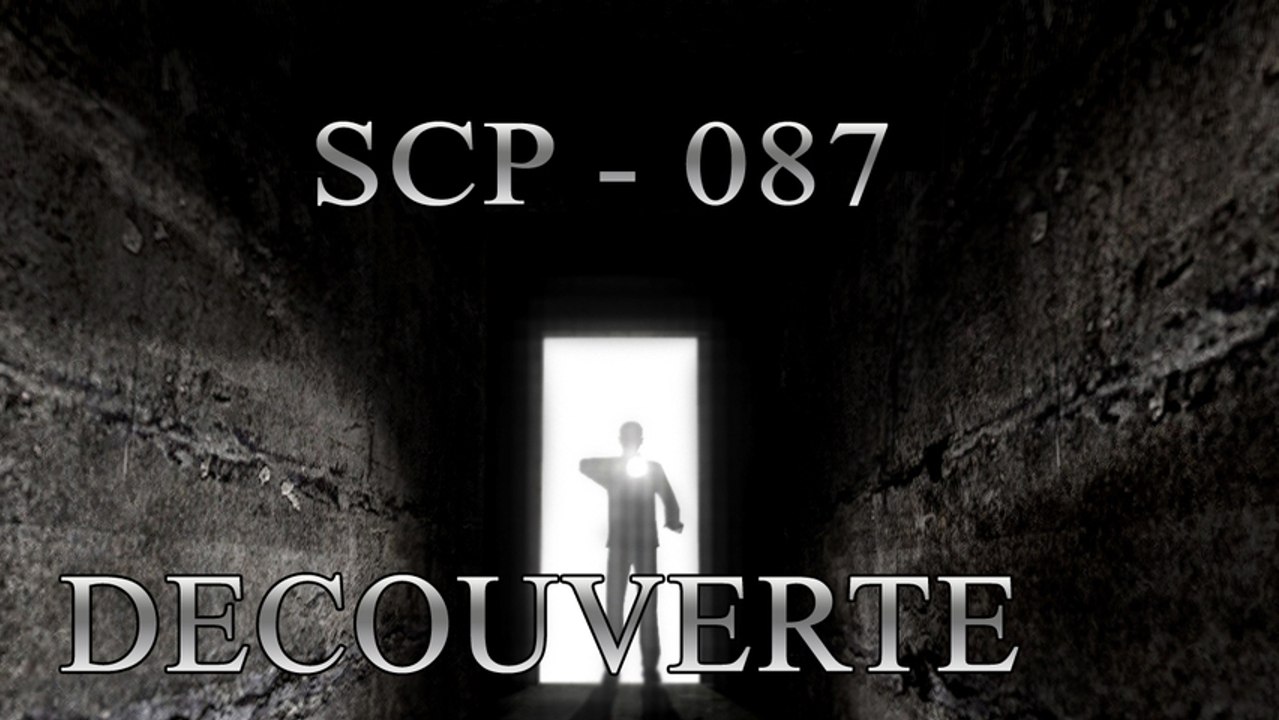 (Vidéo découverte) SCP-087 PC