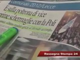 Leccenews24 Notizie dal Salento in Tempo Reale: Rassegna Stampa 9 Maggio